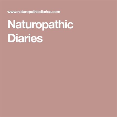 naturopathic diaries